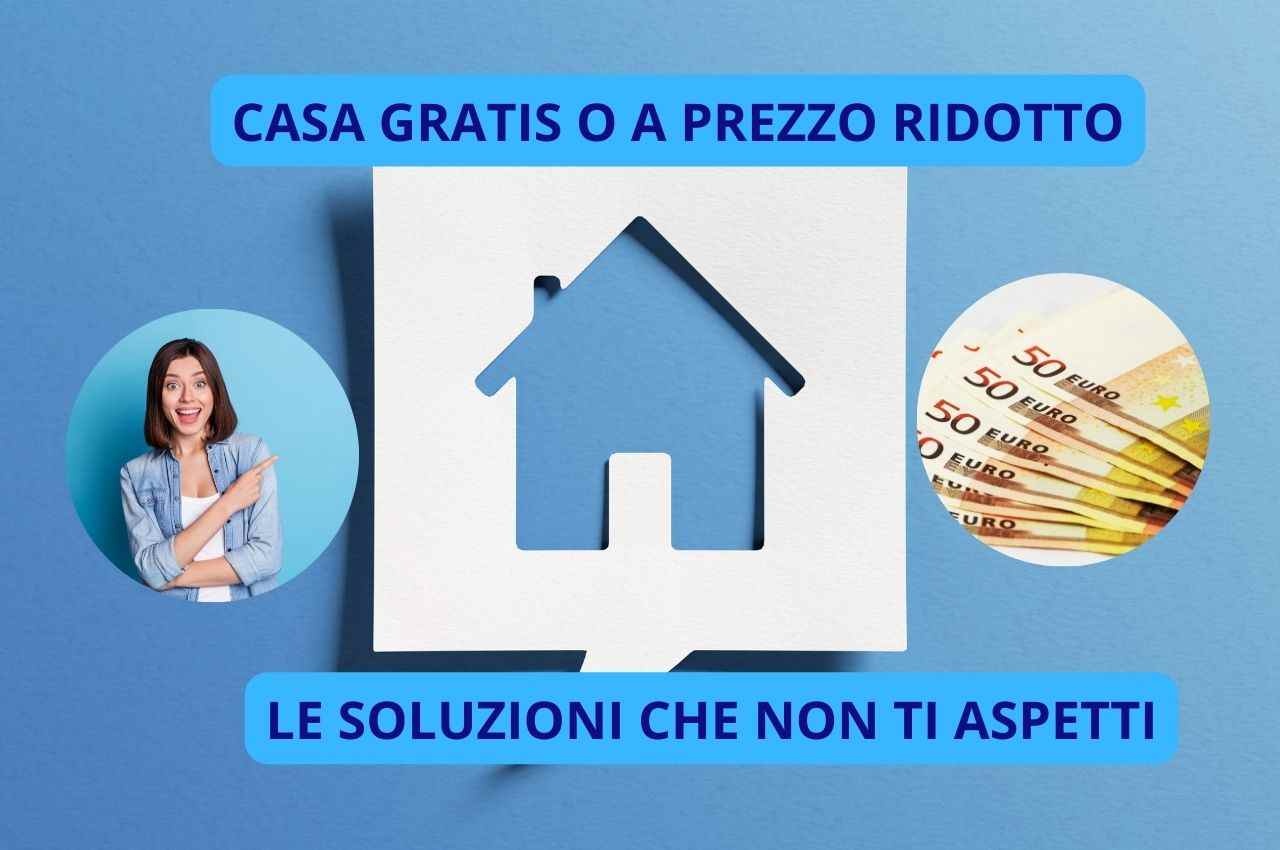 Casa gratis prezzo ridotto