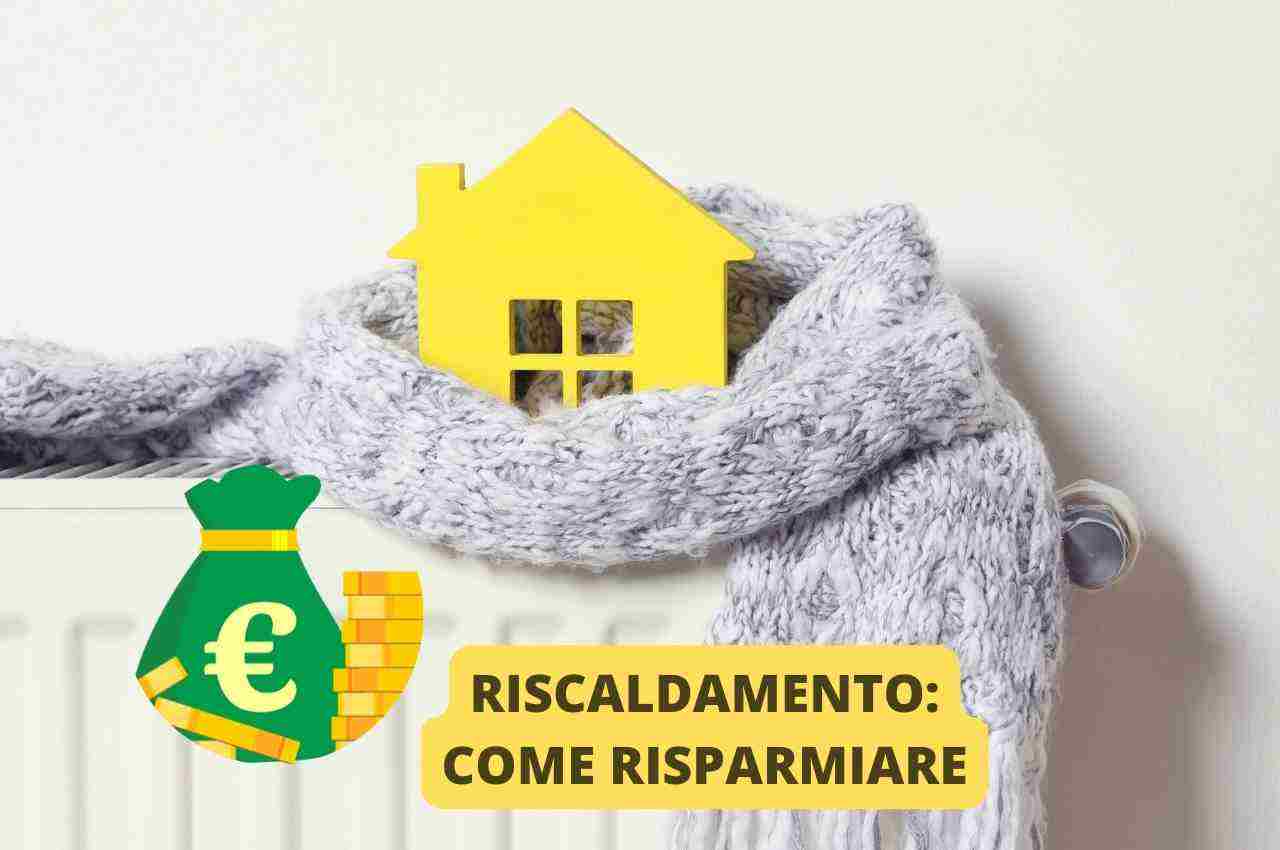 come risparmiare riscaldamento