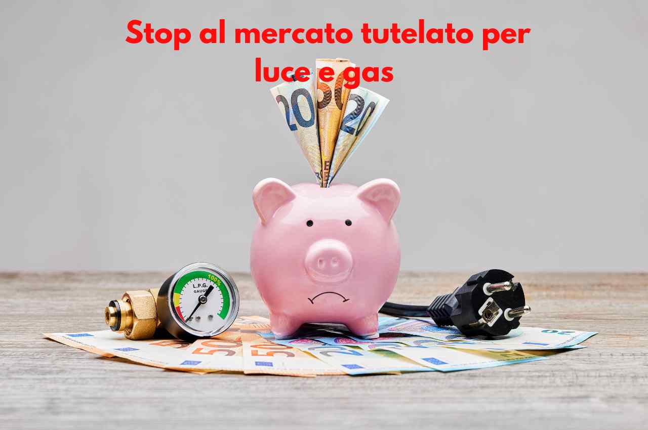 stop al mercato tutelato per luce e gas