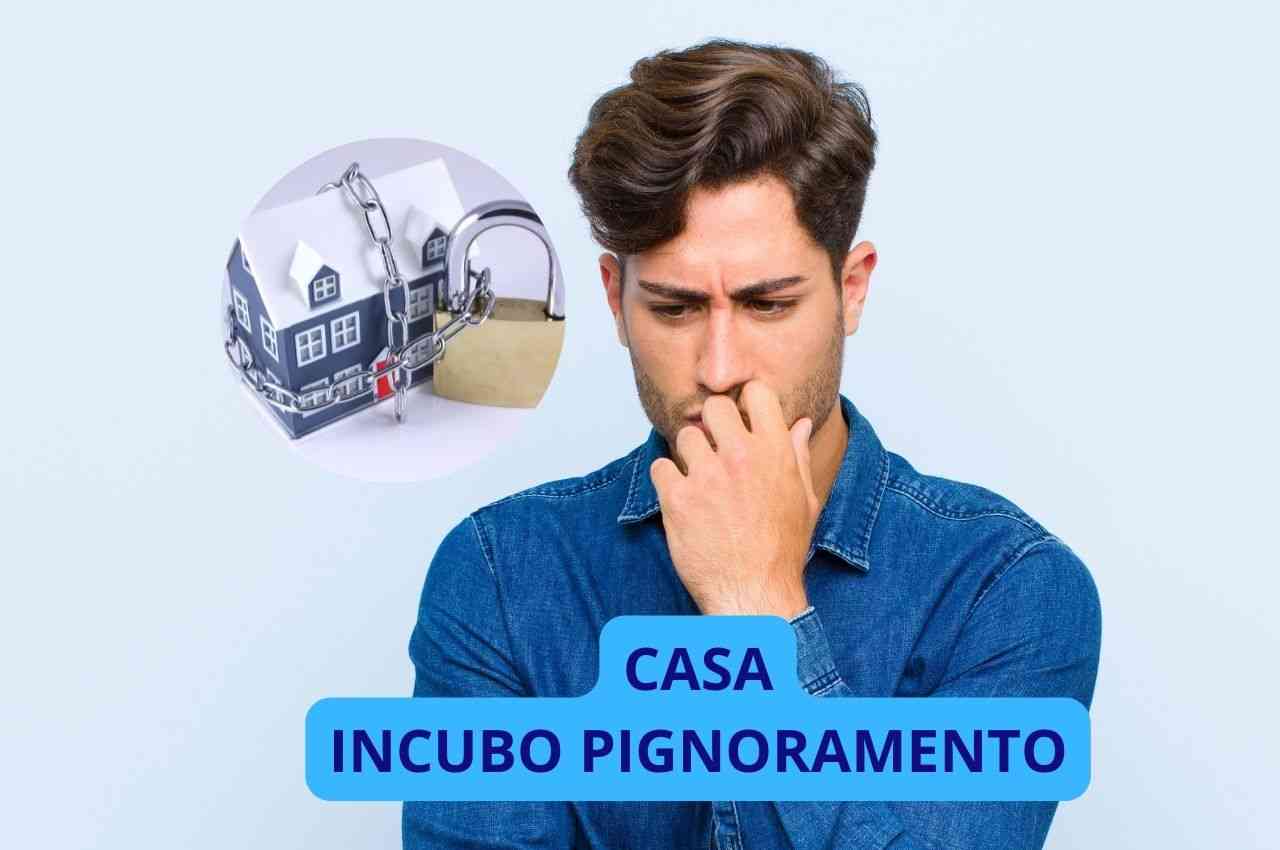 Casa incubo pignoramento