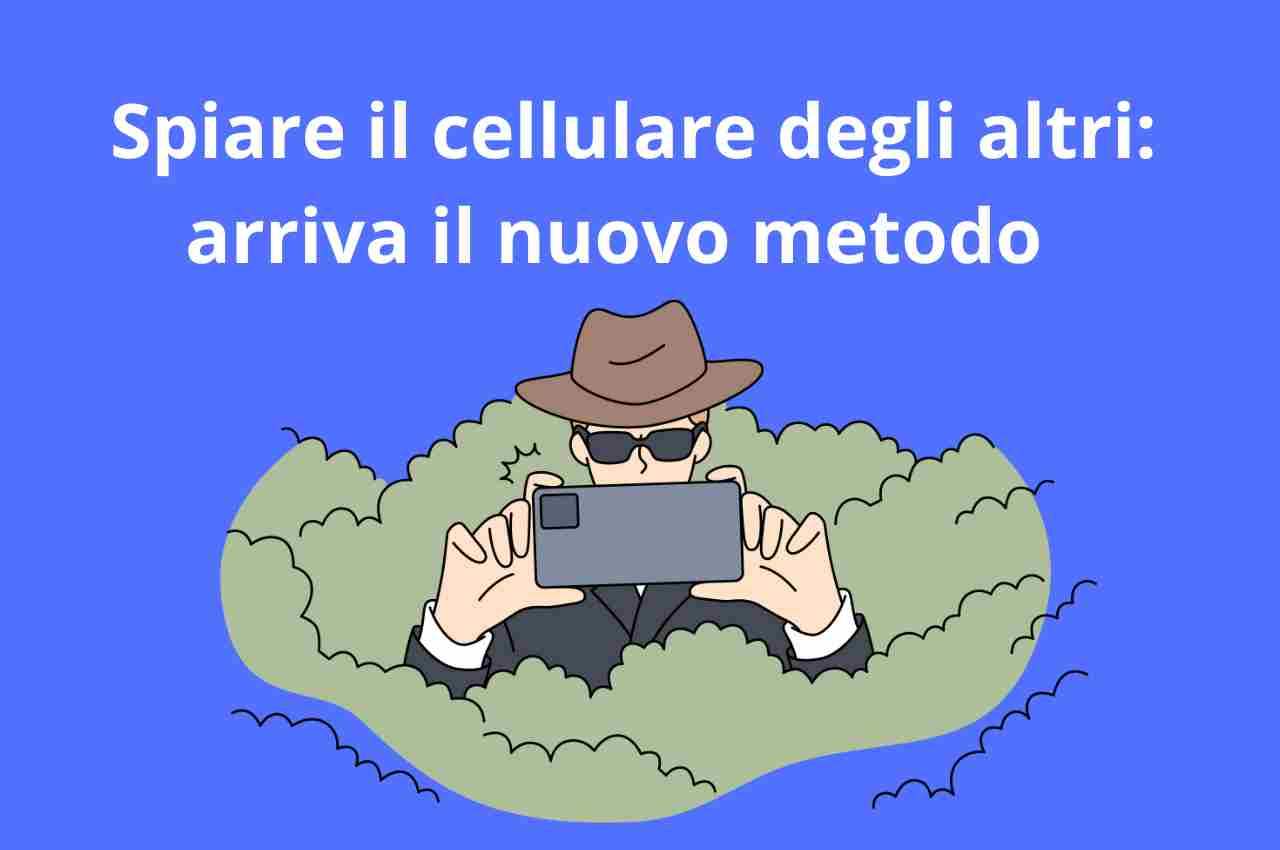 Spiare il cellulare degli altri