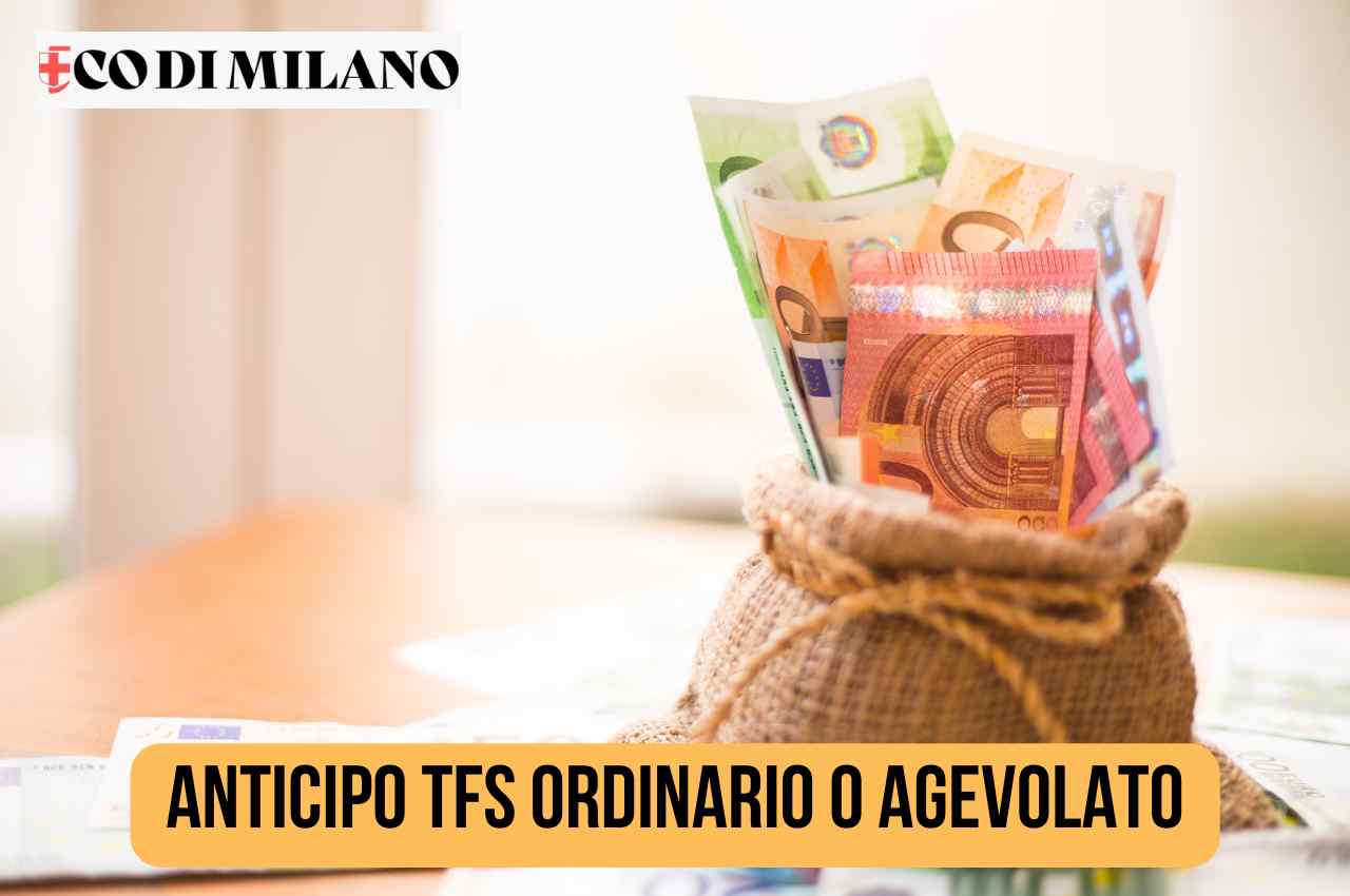 Anticipo TFS ordinario o agevolato